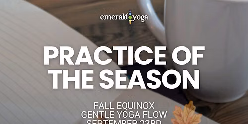 Practice of the Season: Fall Equinox \ud83c\udf42