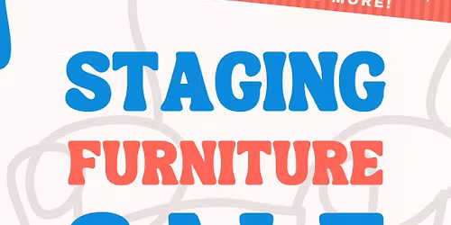 SAT 11/22 STAGING FURNITURE SALE!