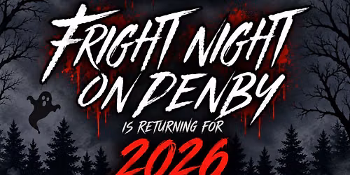 Fright Night on Denby 2026 \ud83d\udc7b