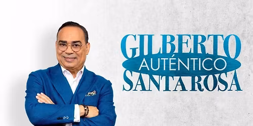 Gilberto Santa Rosa at Kia Center