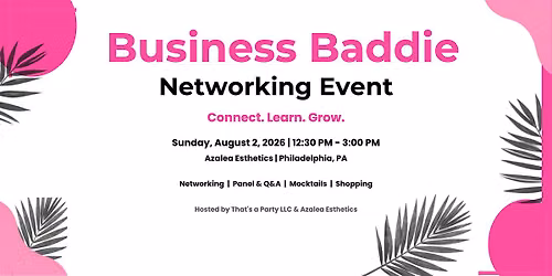 Business Baddie Networking Event
