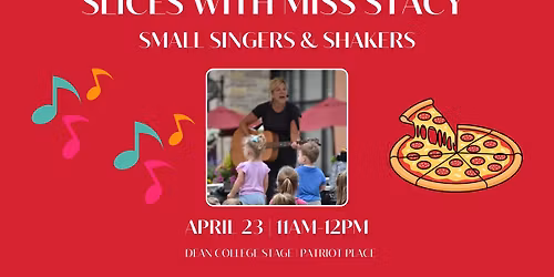 Slices with Miss Stacy - Small Singers and Shakers