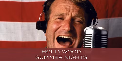 Good Morning, Vietnam (1987) | Hollywood Summer Nights