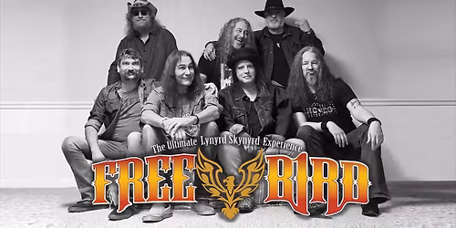 Freebird: A Tribute To Lynyrd Skynyrd