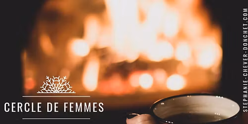 Partager les tr\u00e9sors cach\u00e9s des cycles en cercle de femmes