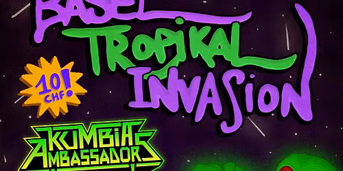 Basel Tropical Invasion