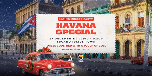 Havana Special | Latino Dance Party | 27 decembrie 2025