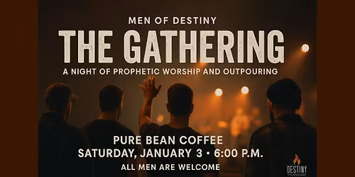 The Gathering (for Men)