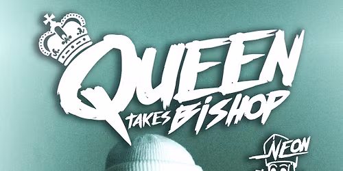 Queen Takes Bishop - Neon the Bishop performs the music of Queen