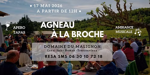 Agneau \u00e0 la Broche - Domaine du Malignon