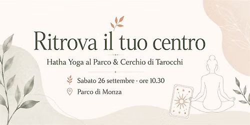 Tra Corpo e Intuizione: Hatha Yoga al Parco & Tarocchi