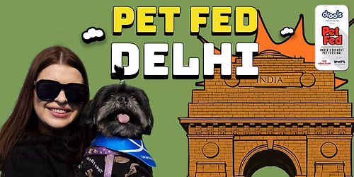 Pet Fed Delhi 2025