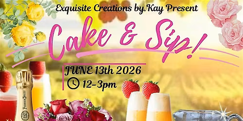 Cake and Sip