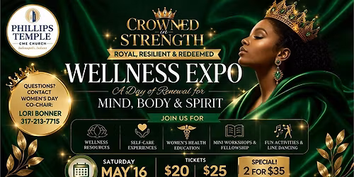 Crowned in Strength Royal, Resilient, & Redeemed Wellness Expo