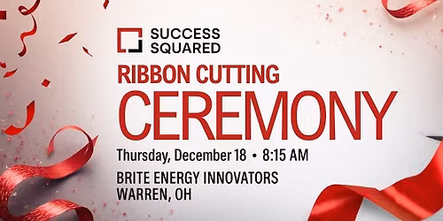 Success Squared Ribbon Cutting & Community Networking Event