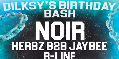 Disturbance Records presents: Dilksy's Birthday Bash