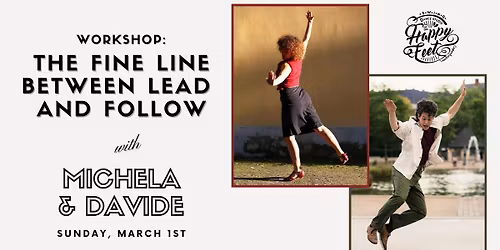 The fine line between lead and follow - workshop with Michela and Davide