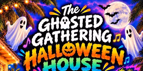 The Ghosted Gathering\ud83d\udc7b\ud83d\udc83\ud83c\udffdHB MSA\ud83c\udf83Halloween Night!