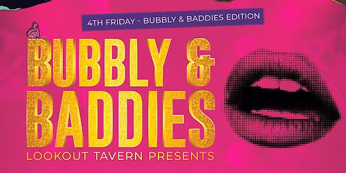 Bubbly & Baddies - A feel good dance party with hot girl anthems!
