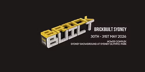 Brickbuilt Sydney 2026 - A LEGO\u00ae Fan Event