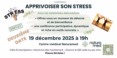 Conférence gratuite 🍀 APPRIVOISER SON STRESS avec les médecines alternatives 🍀