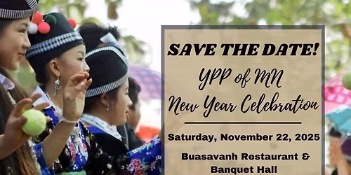 YPP-MN Noj Tshiab New Year Celebration