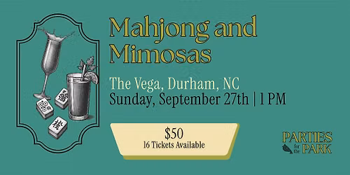 Mahjong and Mimosas at the Vega