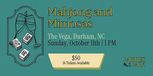 Mahjong and Mimosas at the Vega NEW DATE OCT 11