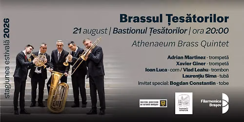 Recital estival Brassul \u021aes\u0103torilor cu Athenaeum Brass Quintet