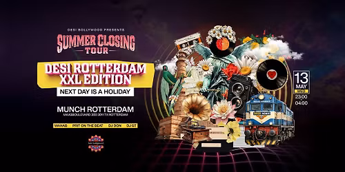 DESI - ROTTERDAM : XXL EDITION