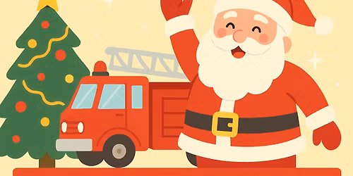 🔥 Christmas at the Firehouse – Station 82 with Santa