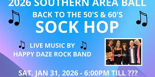 Southern Area Ball - Sock Hop!