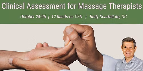 Clinical Assessment for Massage Therapists