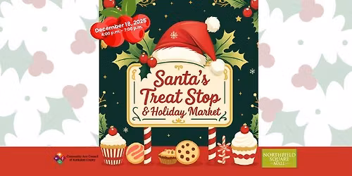 Santa's Treat Stop & Holiday Market 2025