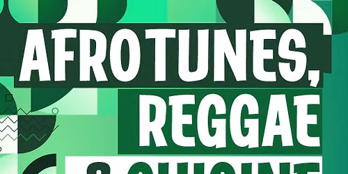 Afrotunes and Cuisine- 20th June 2026!
