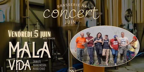 BRASSERIE NK - Mala Vida en concert 