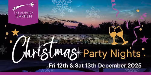 Christmas Party Nights in The Garden Pavilion