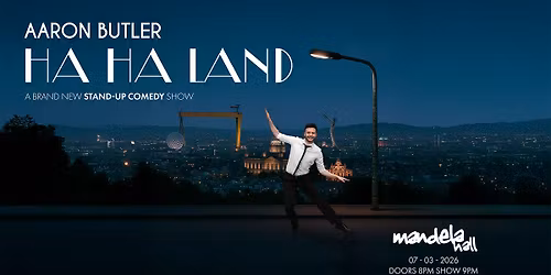 AARON BUTLER STAND UP COMEDY HA HA LAND