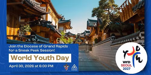 World Youth Day Sneak Peak Session