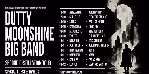 Brighton - Dutty Moonshine Big Band - Second Distillation Tour