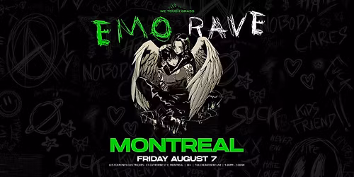 #WeTouchGrass presents: MONTREAL Emo Rave