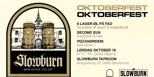 OKTOBERFEST at SLOWBURN