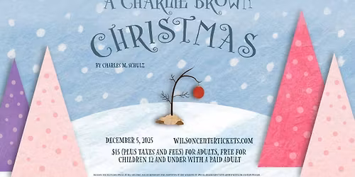 A Charlie Brown Christmas - Wilmington