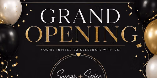 Sugar + Spice Boutique Grand Opening!
