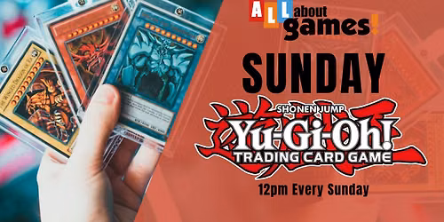 Yu-Gi-Oh! | Sunday Duels | All About Games