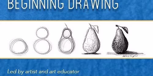 Pencil and Prompts, Drawing Basics with Matt Burgy