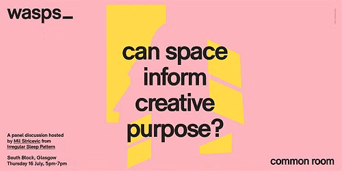 Common Room: Can space inform creative purpose?