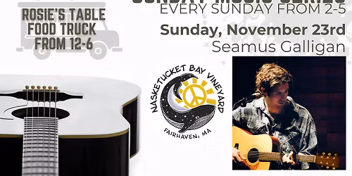 Sunday Music Series at Nasketucket Bay Vineyard featuring: Seamus Galligan