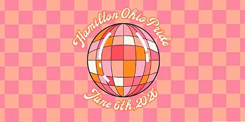 2026 Hamilton Ohio Pride Festival