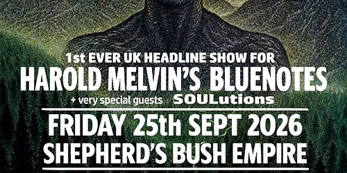 Harold Melvins Bluenotes 'Wake Up Everybody' 50th Anniversary show + special guests Soulutions 